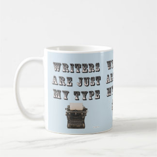 Caneca De Café Escritores Engraçados São O Meu Tipo De Slogan