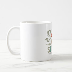 Caneca De Café Esculpa o Seu Sucesso