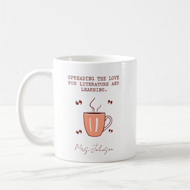 Caneca De Café Espalhando o Amor pela Literatura e Aprendizado (Esquerda)