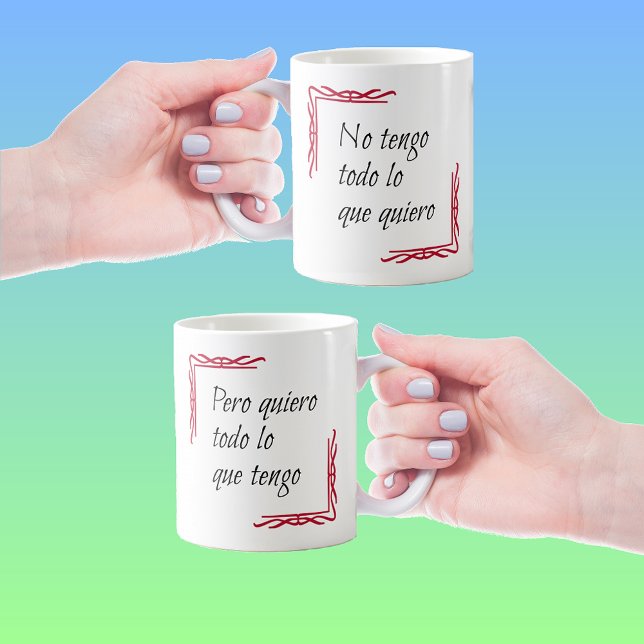Caneca De Café Espanhol dizendo quiero todo (Criador carregado)