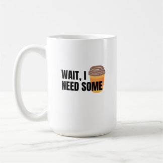 Caneca De Café Espera, Eu Preciso de Café – Citação Divertida par
