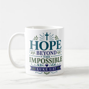 Caneca De Café Esperança Além do Impossível Encorajamento Espirit