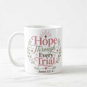 Caneca De Café Esperança Através de Cada Prova Citação Inspirador