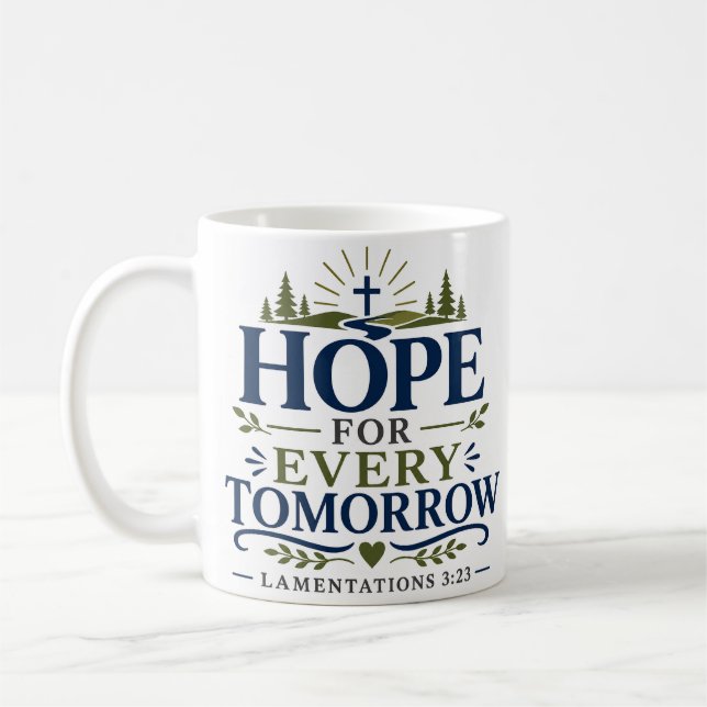 Caneca De Café Esperança Para Cada Amanhã Citação de Devocional (Esquerda)