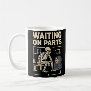 Caneca De Café Esperando Peças Esqueleto Mecânico Automotivo