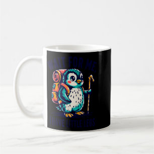 Caneca De Café Esperar Por Eu Tenho Pernas Pequenas Pinguim Camin
