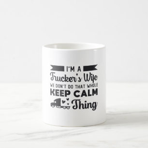 Caneca De Café Esposa de Caminhoneiros Eu sou a Mulher do Caminh