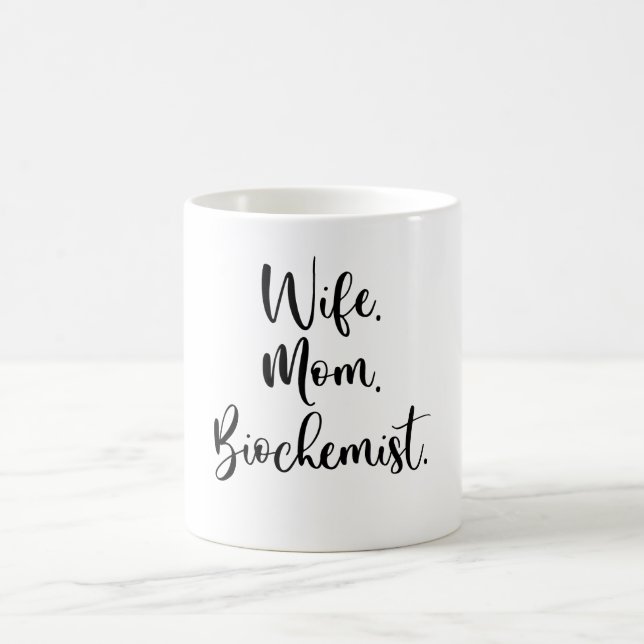 Caneca De Café Esposa. Mãe. Bioquímica. (Centro)