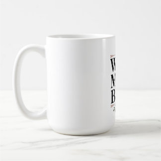 Caneca De Café Esposa. Mãe. Chefe.