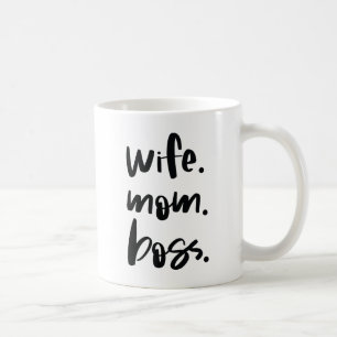Caneca De Café Esposa. Mãe. Chefe.