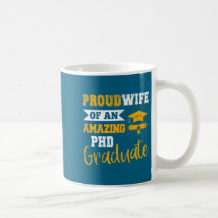 Caneca De Café Esposa Orgulhosa Trabalho Incrível de Phd Arte