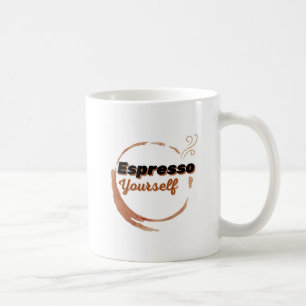 Caneca De Café Espresso Yourself Coffee Mug