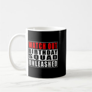 Caneca De Café Esquadrão de Aniversário Desencadeado Citações Eng