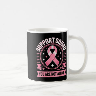 Caneca De Café Esquadrão de Apoio à Conscientização do Câncer de 
