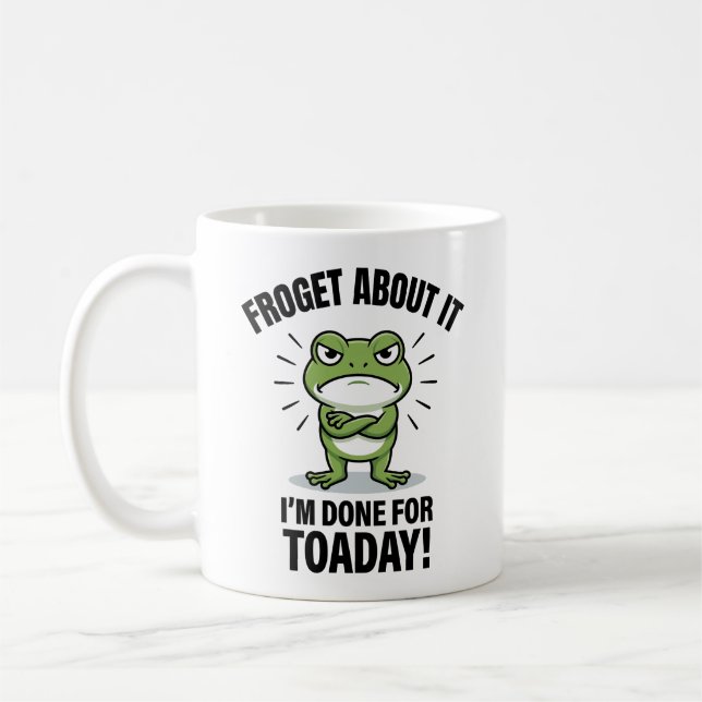 Caneca De Café Esqueça Isso - Piada Divertida de Sapo (Esquerda)