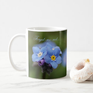 Caneca De Café Esqueça-me, não para sempre e para sempre! canec