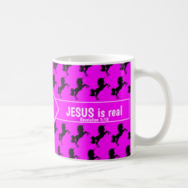 Caneca De Café ESQUEÇA QUE UNICORNS JESUS É VERDADEIRAMENTE Crist (Direita)