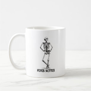 Caneca De Café Esqueleto Atrevido "Nunca Melhor"