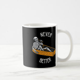 Caneca De Café Esqueleto De Crânio Nunca Melhor No Hallowee De Co