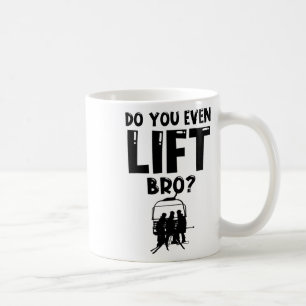 Caneca De Café Esqui Engraçado Você Levanta O Esqui De Snowboard?