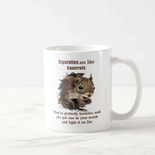 Caneca De Café Esquilo de citação motivacional anti-fumante (Direita)