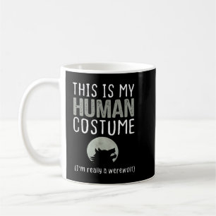 Caneca De Café Esse É Meu Disfarce Humano Na Verdade Eu Sou Um Lo