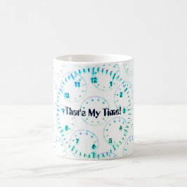 Caneca De Café Esse é o meu relógio de tempo de cara em azul
