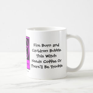 Caneca De Café Esta bruxa precisa o café! Os Café-viciados