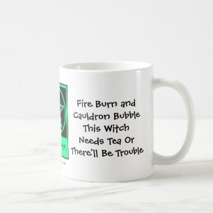 Caneca De Café Esta bruxa precisa o chá! Os Chá-viciados