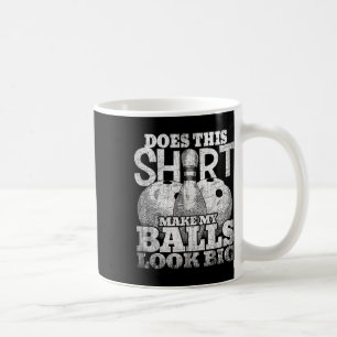 Caneca De Café Esta Camisa Faz Meu Olho Grande Boliche De Camisa?