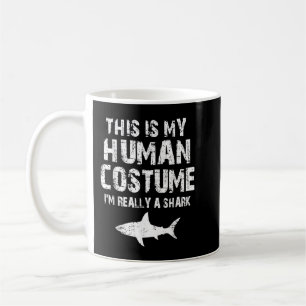 Caneca De Café Esta é a minha fantasia humana. Sou mesmo um tubar