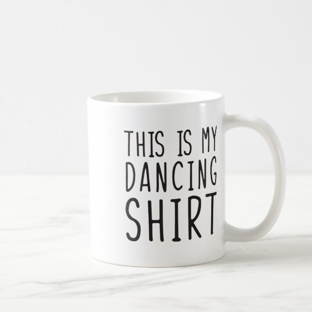 Caneca De Café Esta É Minha Camisa De Dança Engraçada Dançando (Direita)