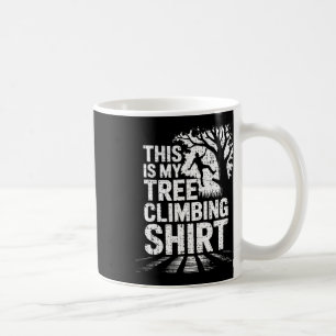 Caneca De Café Esta É Minha Camisa De Escalada De Árvore Arborist