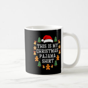 Caneca De Café Esta é Minha Camisa de Pijama de Natal Divertida P