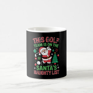 Caneca De Café Esta Equipe de Golfe Está na Lista de Travessos do
