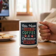 Esta Mãe Funciona com Café e Filmes de Natal