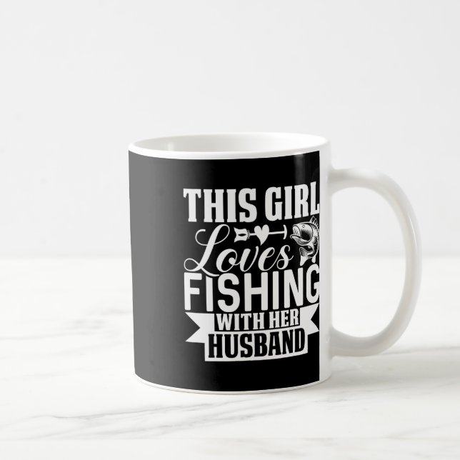 Caneca De Café Esta Menina Adora Pescar Com Seu Husbynd (Direita)