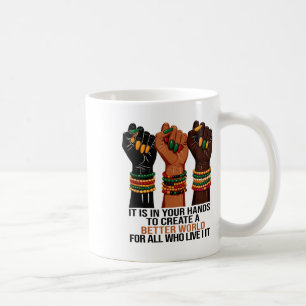 Caneca De Café Está Nas Suas Mãos Criar Um Mundo Melhor