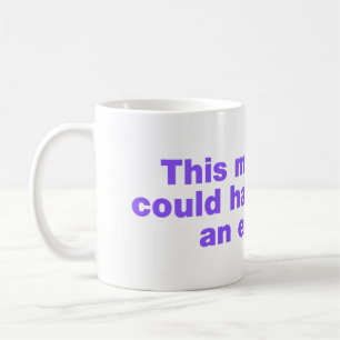 Caneca De Café Esta reunião poderia ter sido um e-mail