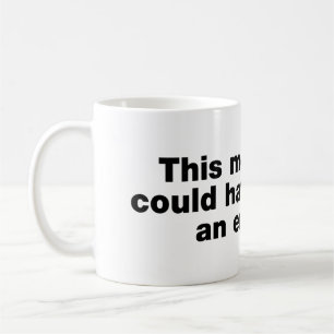 Caneca De Café Esta reunião poderia ter sido um email