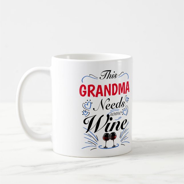 Caneca De Café Esta Vovó Precisa De Vinho. (Esquerda)
