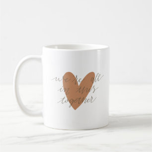 Caneca De Café estamos todos juntos nisto