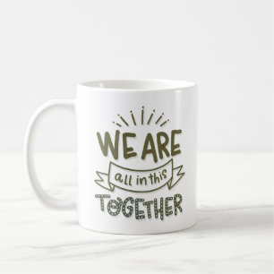 CANECA DE CAFÉ ESTAMOS TODOS NESTA JUNTO