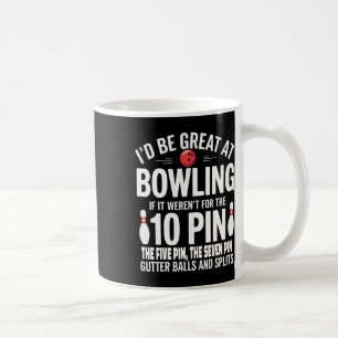 Caneca De Café Estaria Excelente Na Boliche Se Não Fosse Para A B