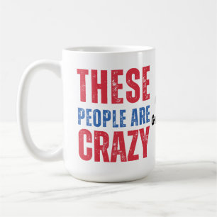 Caneca De Café ESTAS PESSOAS SÃO LOUCAS Americano Vintage Angusti