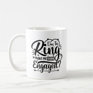 Caneca De Café Este Anel Faz-Me Parecer Envolvido Na Tipografia?