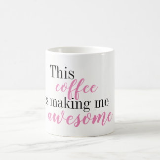 Caneca De Café Este café está fazendo-me a caneca impressionante