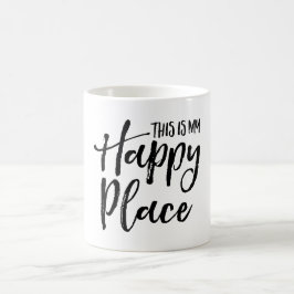 Caneca De Café Este é meu lugar feliz