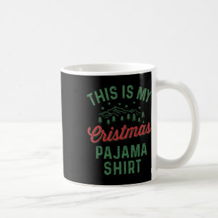 Caneca De Café Este É O Meu Natal Pajama Engraçado Mulheres Pj Xm