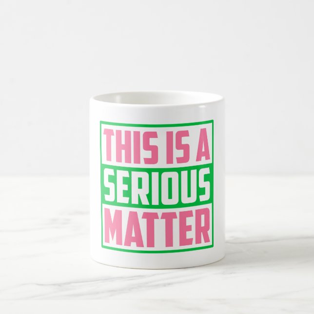 Caneca De Café Este é um assunto sério - AKA Sorority (Centro)